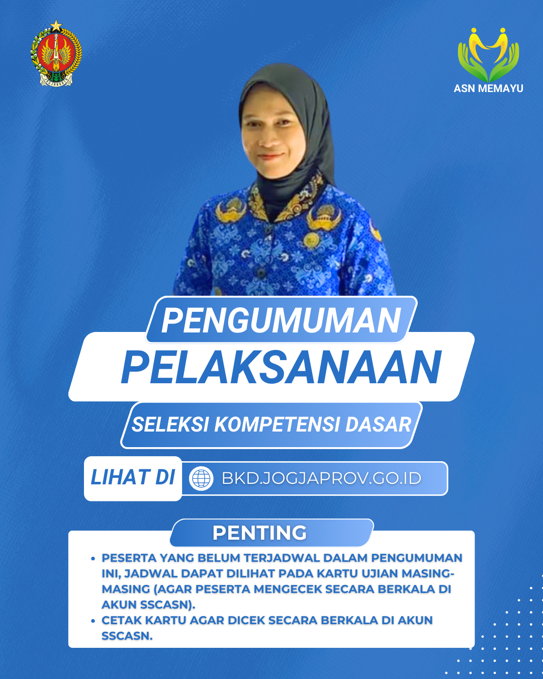 Pengumuman Pelaksanaan Seleksi Kompetensi Dasar CPNS Pemda DIY Tahun 2024